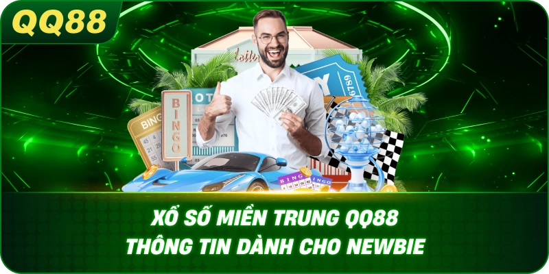 xo-so-mien-trung-qq88-thong-tin-danh-cho-newbie